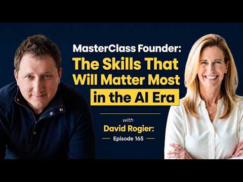 The Corporate Ladder Is On Fire: How David Rogier Built MasterClass and What He’d Build Now | E165